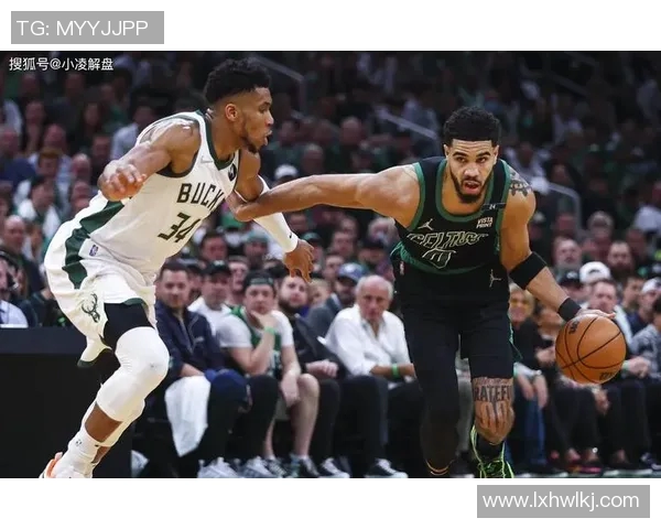 凯尔特人与雄鹿的巅峰对决360度全景解析精彩瞬间回顾