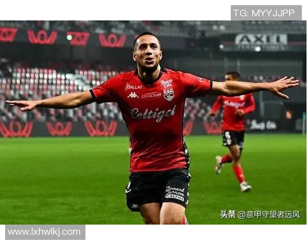 洛里昂与甘冈对决前瞻分析双方实力与战术对比