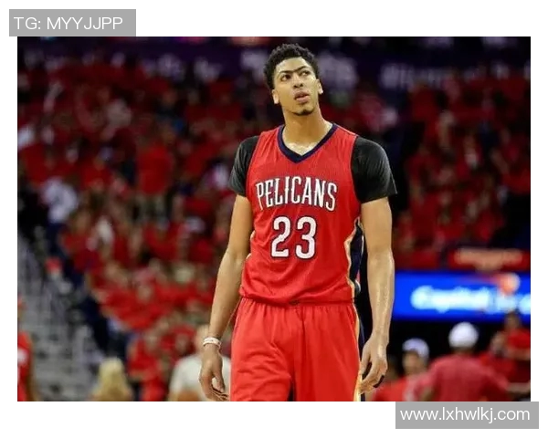 鹈鹕对阵勇士浓眉哥精彩数据分析与比赛回顾 鹈鹕对阵勇士浓眉哥精彩数据分析与比赛回顾